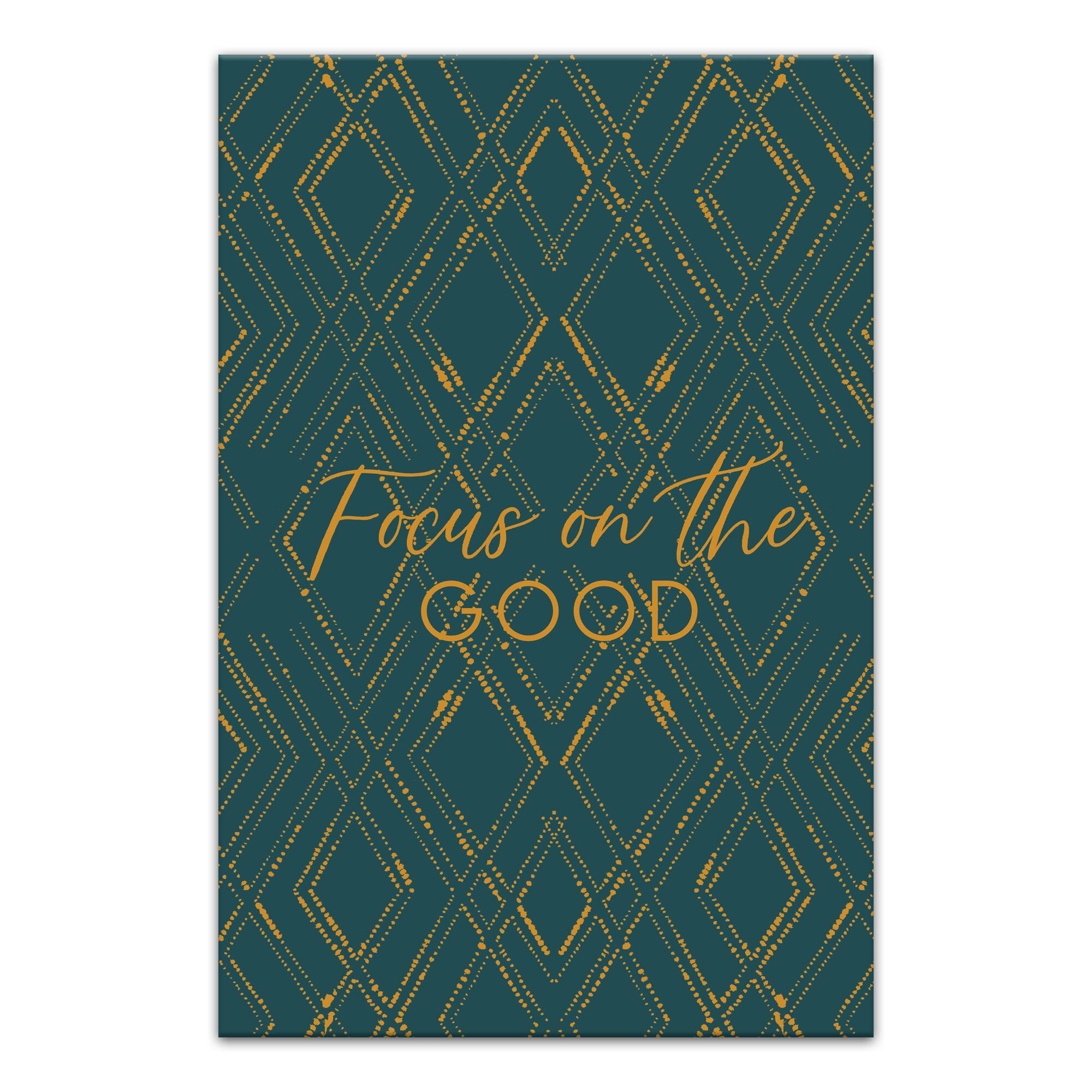 Focus On the Good Canvas Wall Art